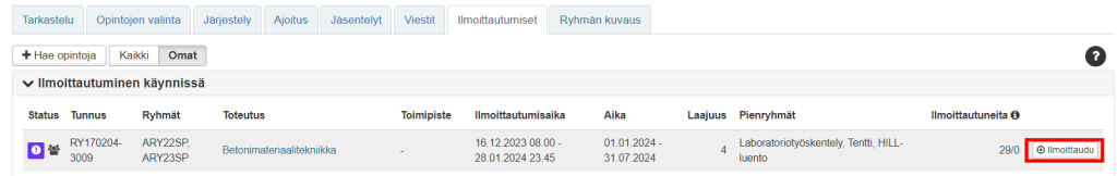 Lokissa valitaan myös opinnot, sekä ilmoittaudutaan opintojaksoille ja lukuvuodelle.