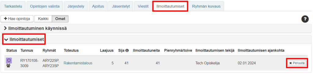 Lokissa pystyy myös peruuttamaan ilmoittautumisensa.